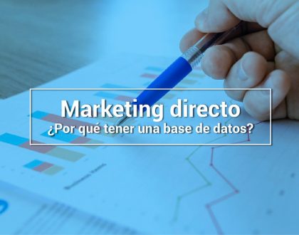 Marketing directo: ¿Por qué tener una base de datos?